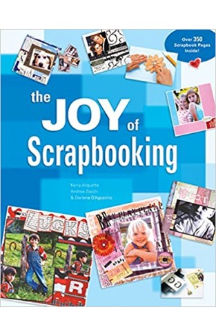 The Joy of Scrapbooking - (PB)